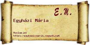 Egyházi Mária névjegykártya